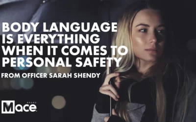 Body Language & Personal Safety | Mace®